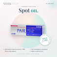 Lion Pair Acne Care Cream W infographic showing dual actives ibuprofen piconol and IPMP, non-comedogenic non-greasy Japanese acne spot treatment that wears under makeup, made in Japan